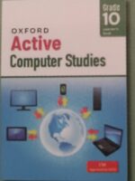 Oxford Active Computer studies Grade 10 Book