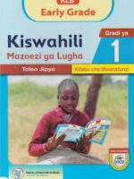 KLB early grade kiswahili mazoezi lugha grade 1
